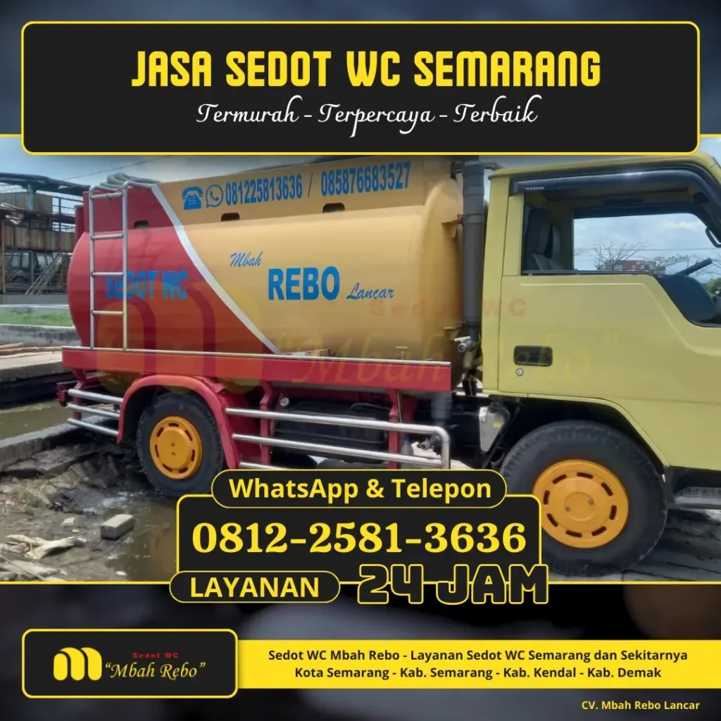 Rekomendasi Sedot WC Semarang Terbaik dan Terpercaya