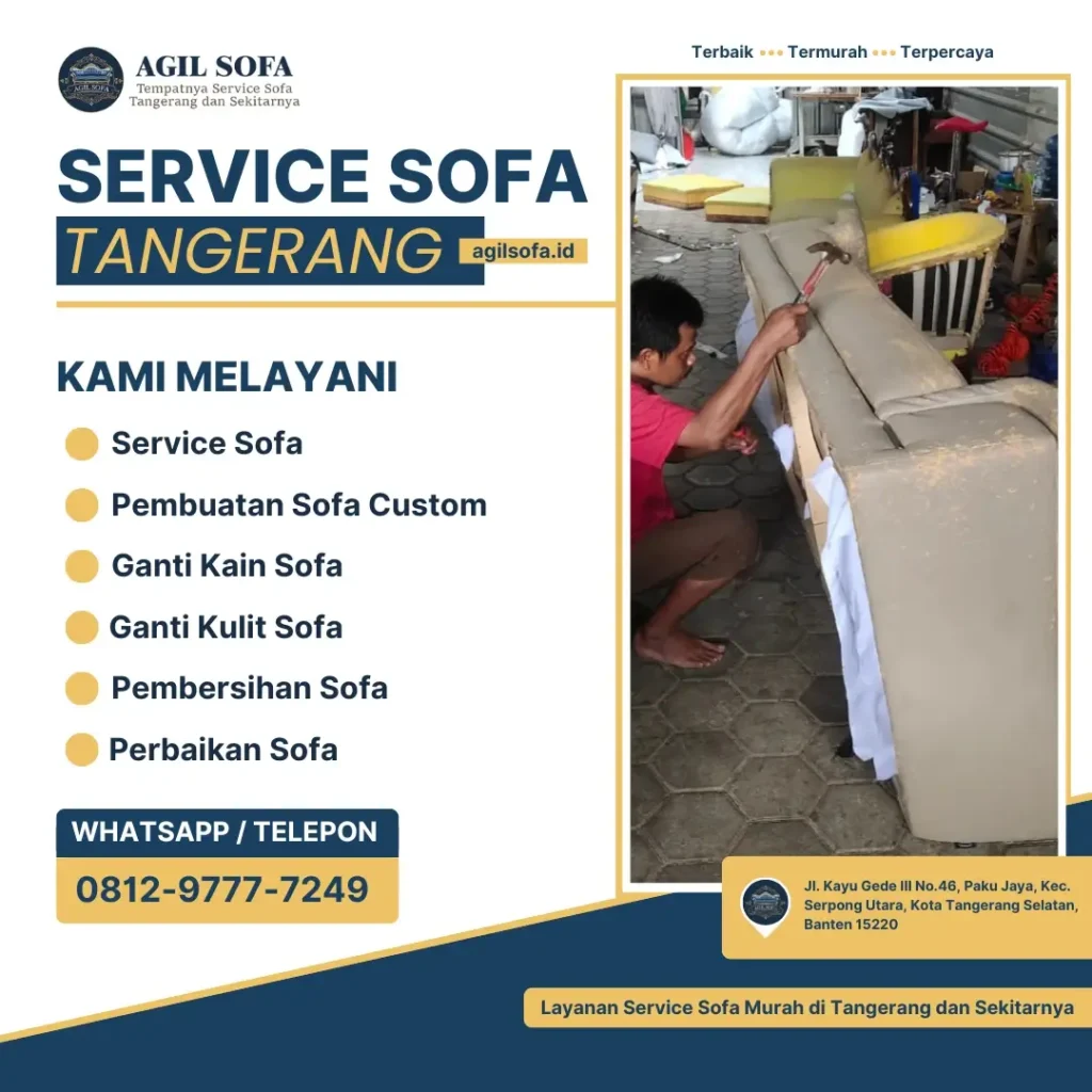 Service Sofa Tangerang - Agil Sofa