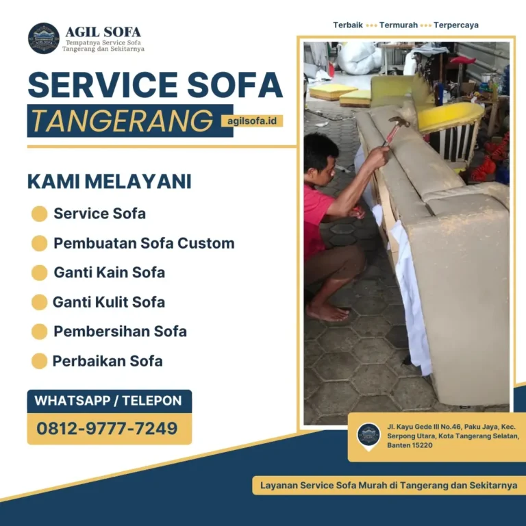 Jasa Service Sofa Tangerang dari Agil Sofa